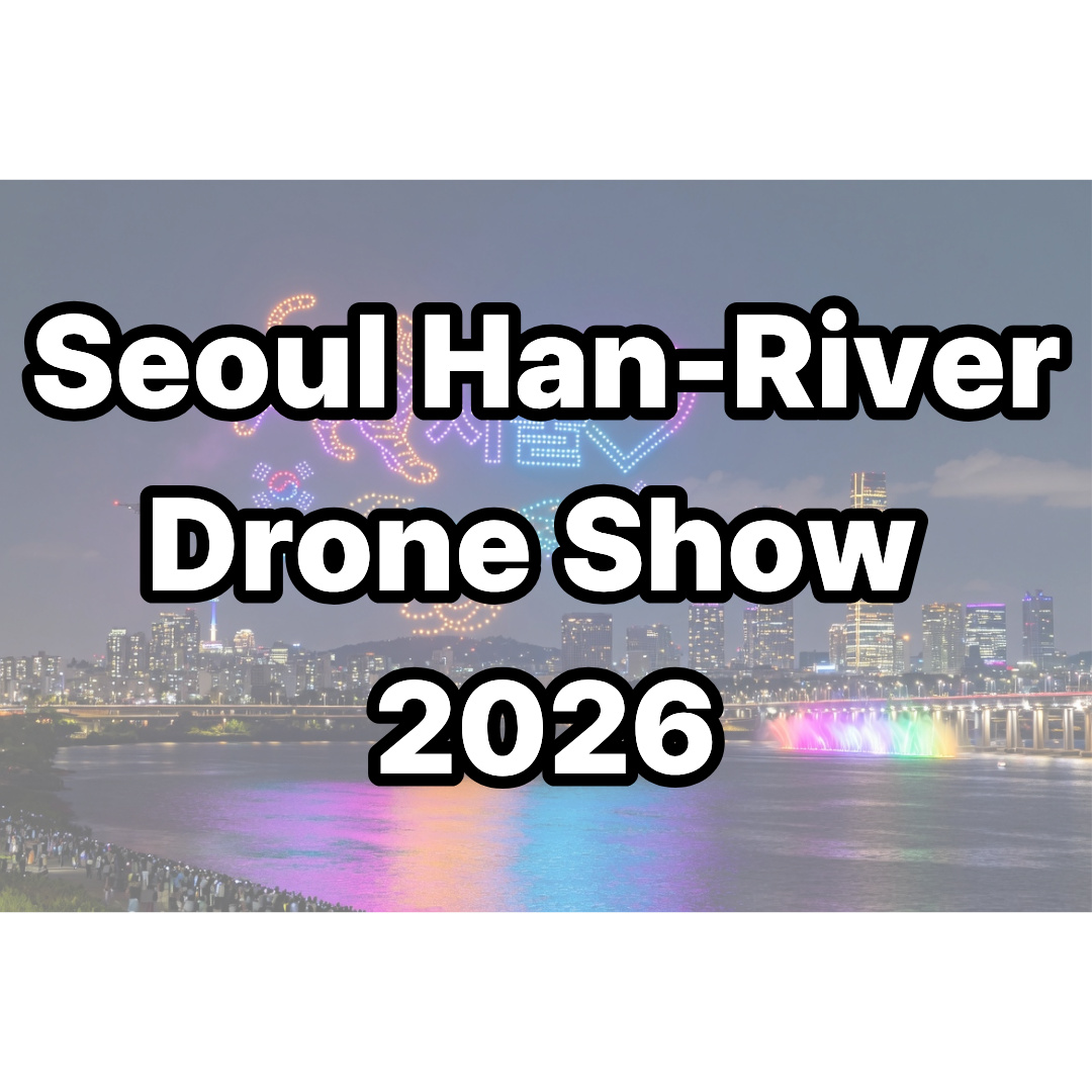 Han River Drone Show 2026 at night with beautiful drone formations over Seoul